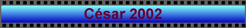Csar 2002
